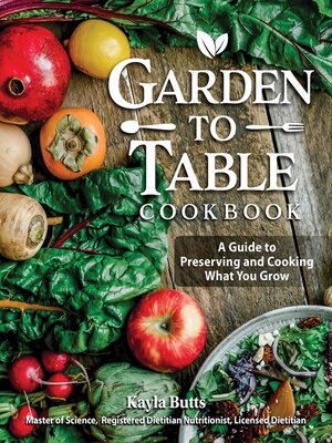 cover image of Garden to Table Cookbook